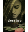 Destino (Inmortales 6)