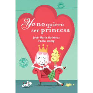 Yo no quiero ser princesa (ebook animado y narrado) (Fixed layout)