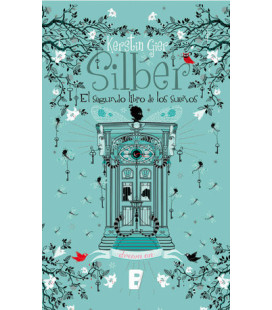 Silber. El segundo libro de los sueños (Silber 2)
