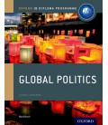 Oxford IB Diploma Programme: Global Politics Course Companion