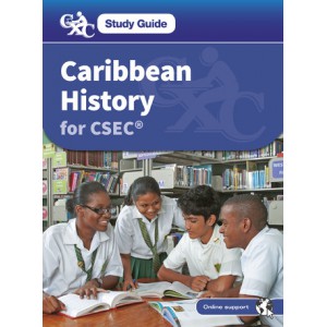 CXC Study Guide: Caribbean History for CSEC