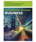 Oxford International AQA Examinations: International AS Level Business