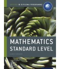 Oxford IB Diploma Programme: Mathematics Standard Level Course Companion
