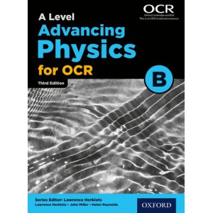 A Level Advancing Physics for OCR B