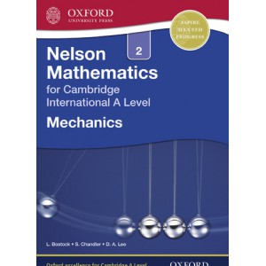 Nelson Mathematics for Cambridge International A Level: Mechanics 2