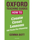 How to Create Great Lessons