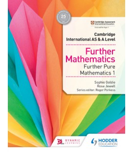 Cambridge International AS & A Level Further Mathematics Further Pure Mathematics 1