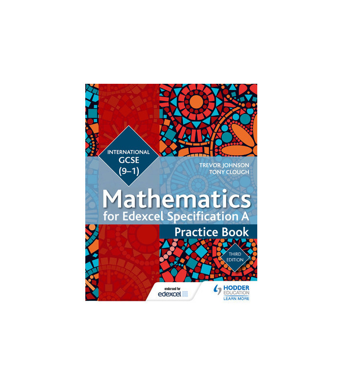 Edexcel International Gcse Mathematics 9 1 Practice 3rd Edition Edexcel International Gcse Mathematics 9 1 Practice 3rd Edition