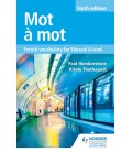 Mot à Mot Sixth Edition: French Vocabulary for Edexcel A-level