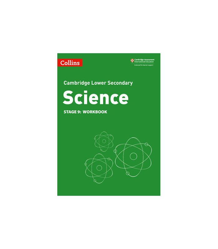 Cambridge Lower Secondary. Science. Stage 9. Workbook