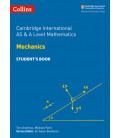 Mechanics (Cambridge International AS & A Level Mathematics)