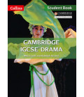 Cambridge IGCSE Drama. Student Book