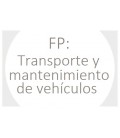FP: Transporte y mantenimiento de vehículos